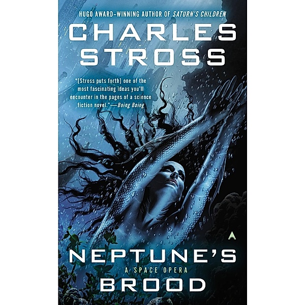 Neptune's Brood / A Freyaverse Novel, Charles Stross