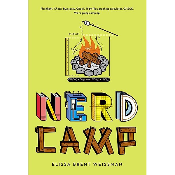 Nerd Camp, Elissa Brent Weissman