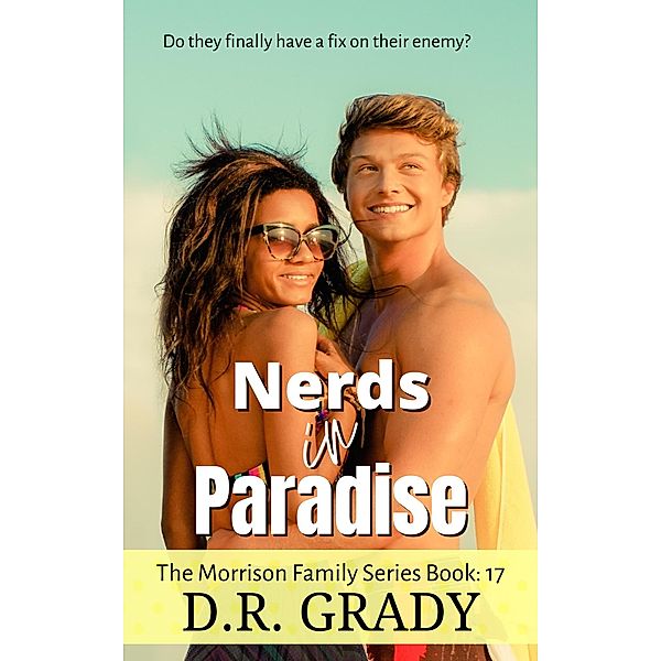 Nerds in Paradise, D. R. Grady