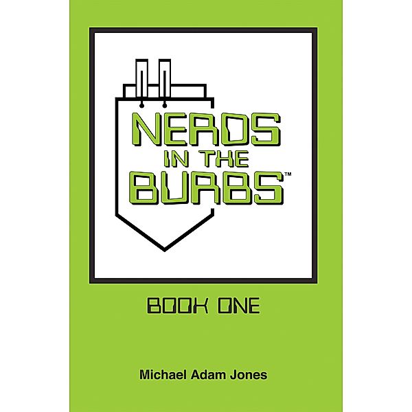 Nerds in the Burbs, Michael Adam Jones