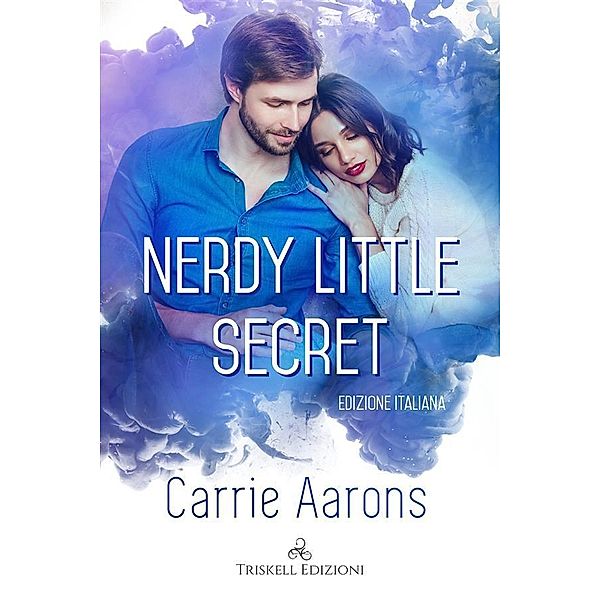 Nerdy Little Secret, Carrie Aarons