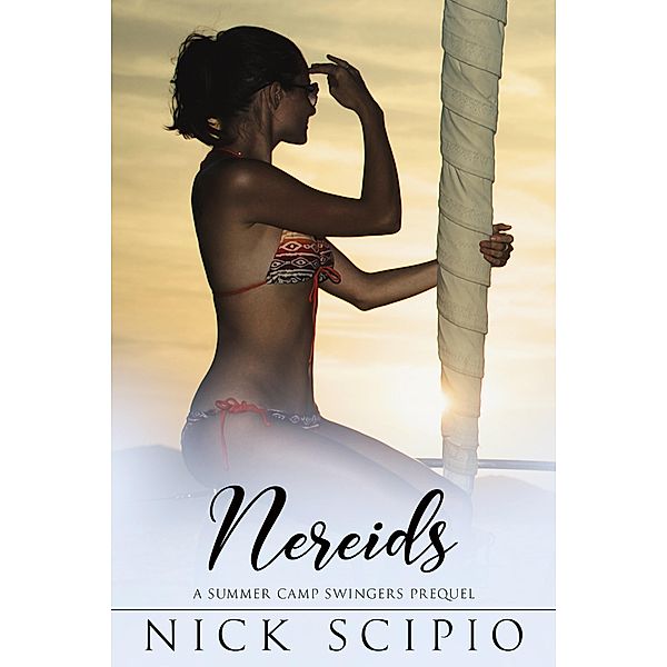 Nereids, Nick Scipio