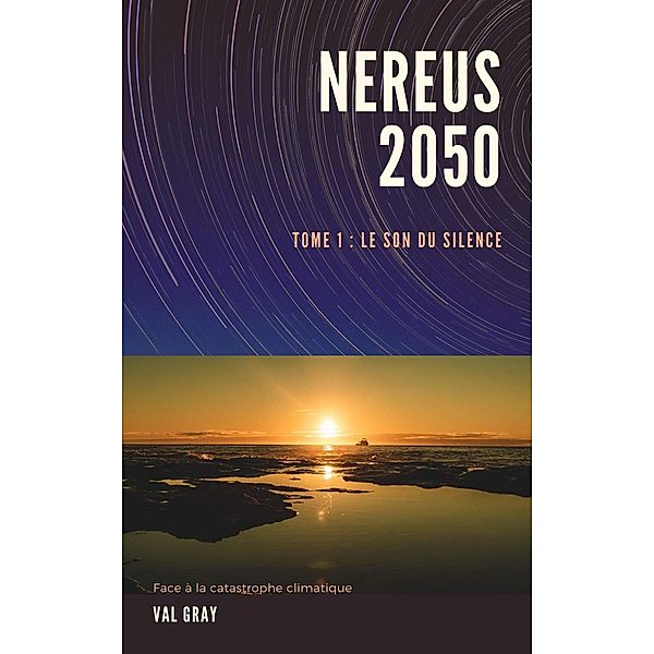 Nereus 2050 / Librinova, Gray Val Gray
