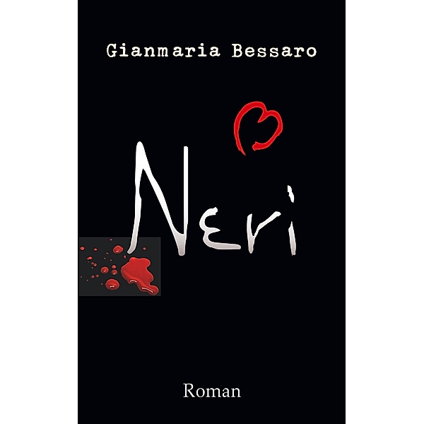 Neri, Gianmaria Bessaro
