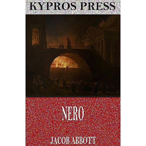 Nero, Jacob Abbott