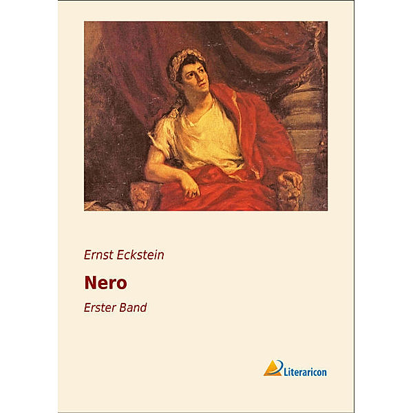 Nero, Ernst Eckstein