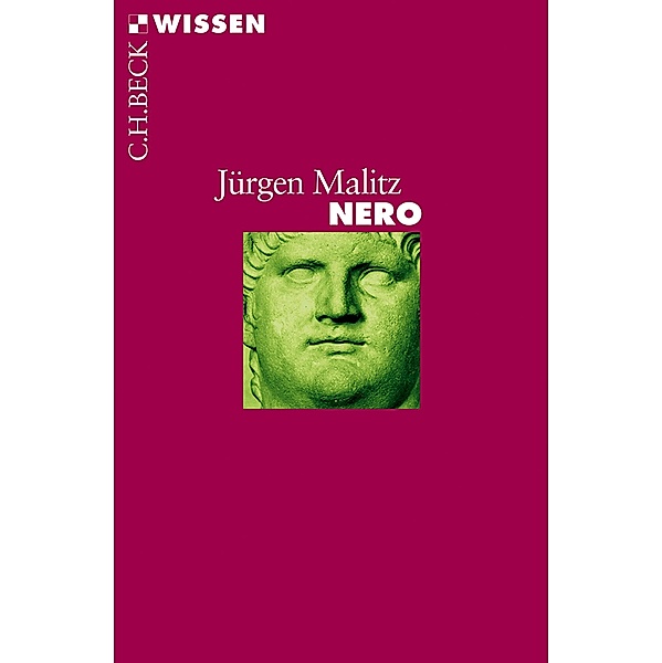 Nero / Beck'sche Reihe Bd.2105, Jürgen Malitz