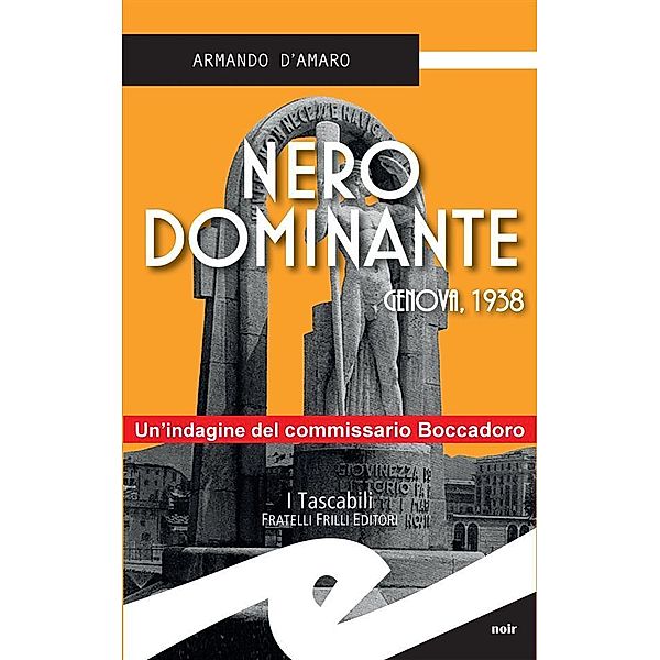 Nero dominante, Armando D'Amaro