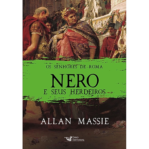 Nero e seus herdeiros, Allan Massie