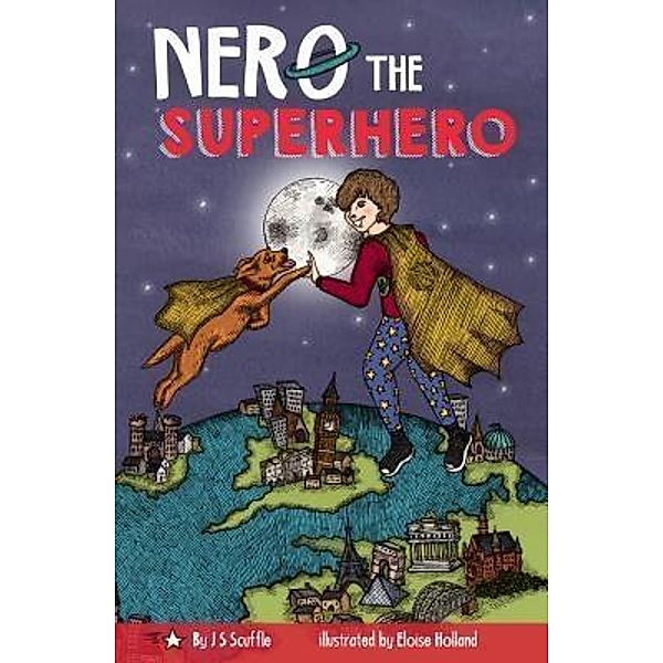 Nero The Superhero / Phonic Hub, J S Scuffle