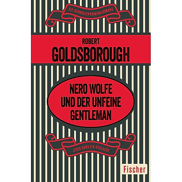 Nero Wolfe und der unfeine Gentleman, Robert Goldsborough