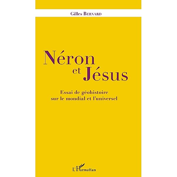 Neron et Jesus, Bernard Gilles Bernard