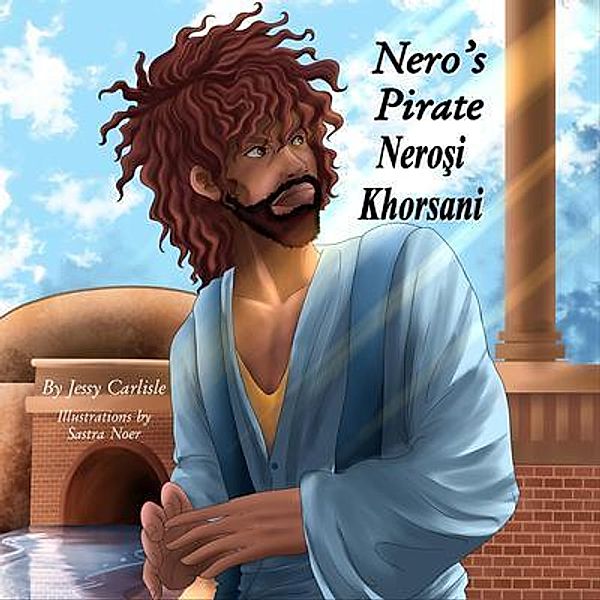 Nero's Pirate / Nerosi Khorsani / Bilingual Legends Bd.526, Jessy Carlisle