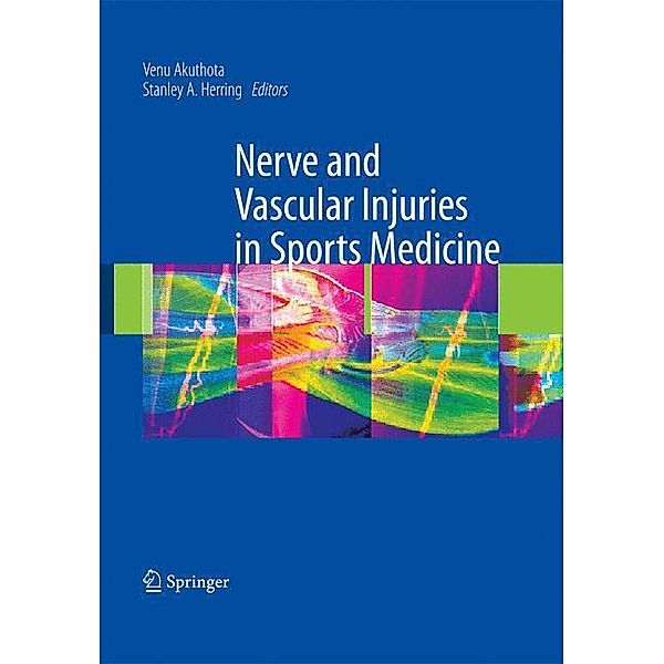 Nerve and Vascular Injuries in Sports Medicine