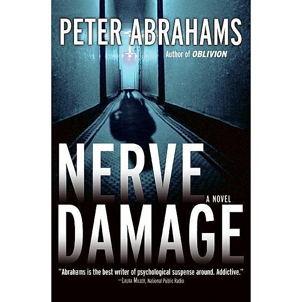 Nerve Damage, Peter Abrahams