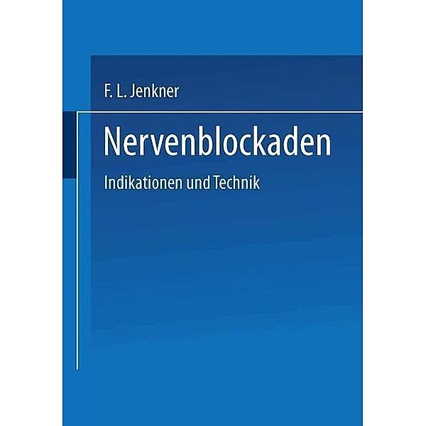 Nervenblockaden, F. L. Jenkner