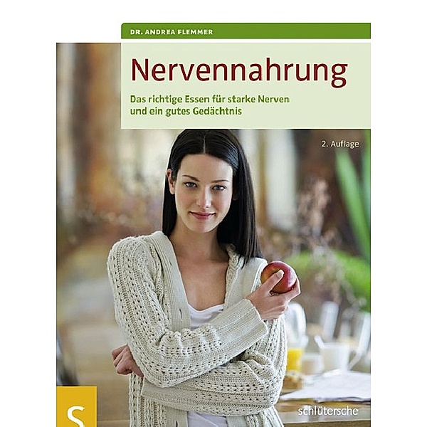 Nervennahrung / Ratgeber Gesundheit, Andrea Flemmer