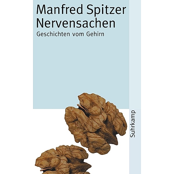 Nervensachen, Manfred Spitzer