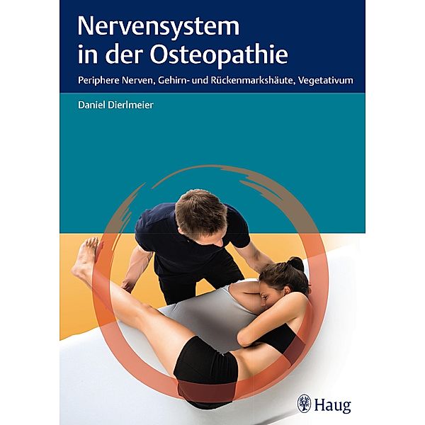 Nervensystem in der Osteopathie, Daniel Dierlmeier