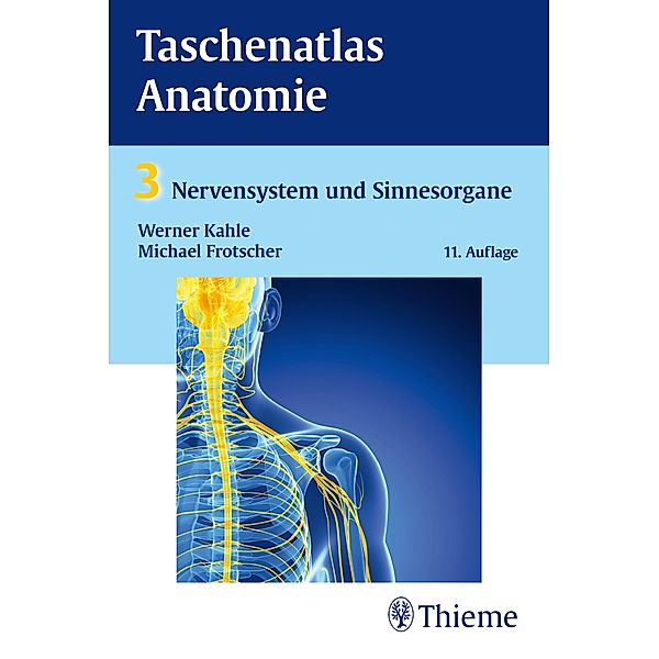 Nervensystem und Sinnesorgane, Werner Kahle, Michael Frotscher