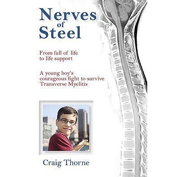 Nerves of Steel, Craig Thorne