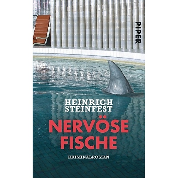 Nervöse Fische, Heinrich Steinfest
