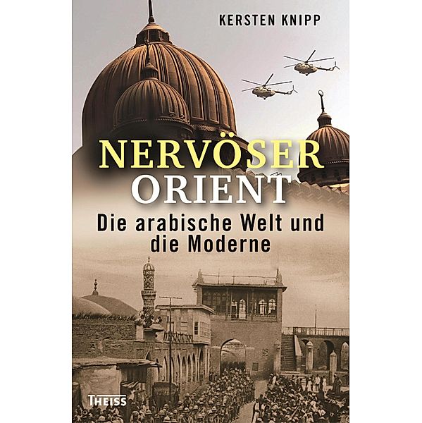 Nervöser Orient, Kersten Knipp