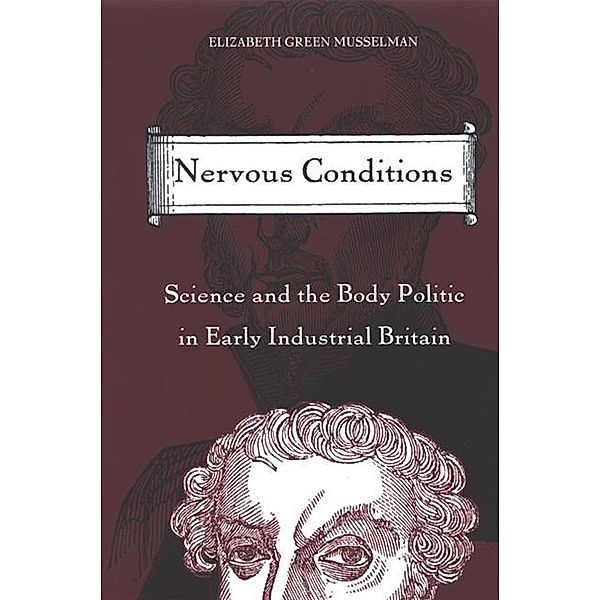 Nervous Conditions / SUNY series, Studies in the Long Nineteenth Century, Elizabeth Green Musselman