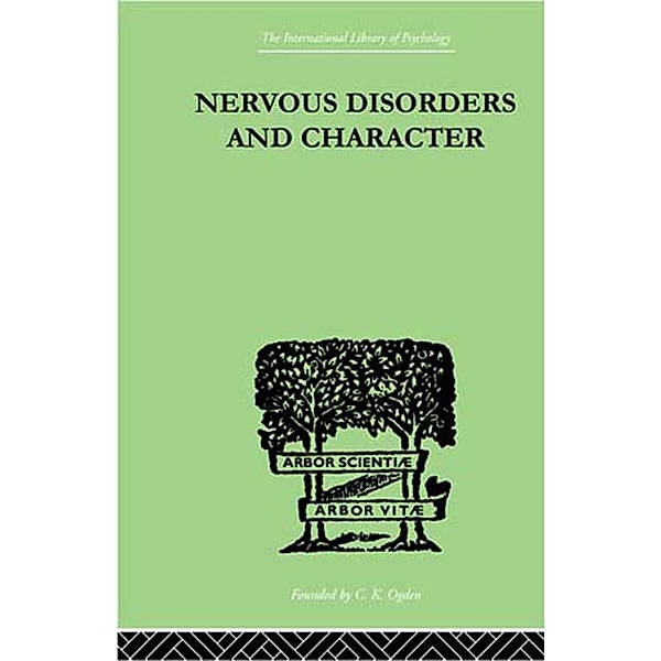 Nervous Disorders And Character, John G McKENZIE