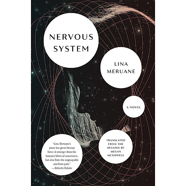 Nervous System, Lina Meruane
