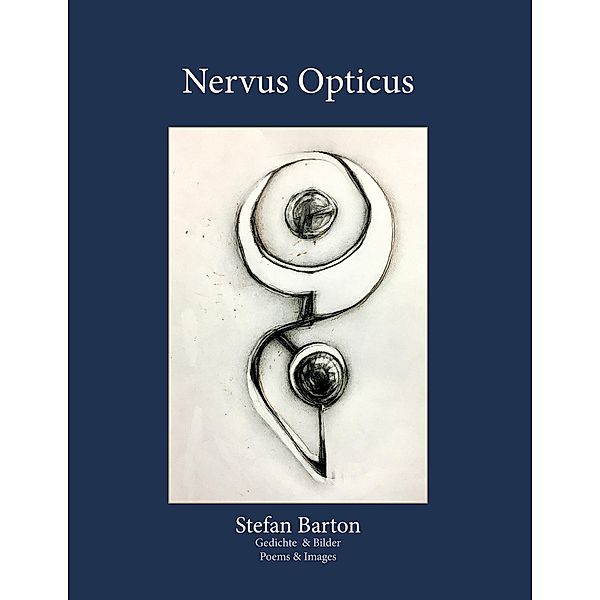 Nervus Opticus, Stefan Barton