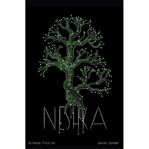 Neshka, Sarah Sander