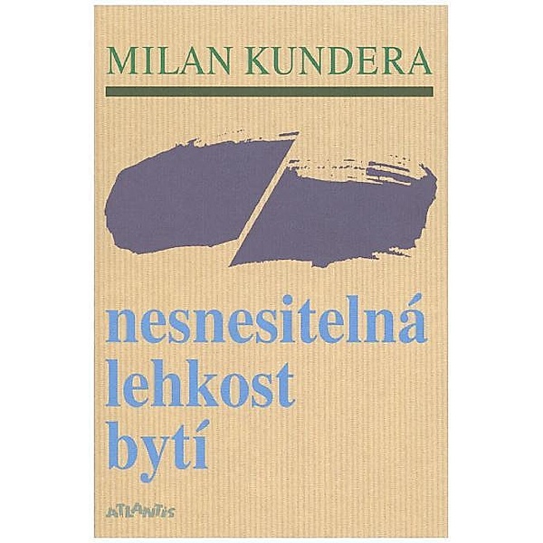 Nesnesitelná lehkost bytí, Milan Kundera