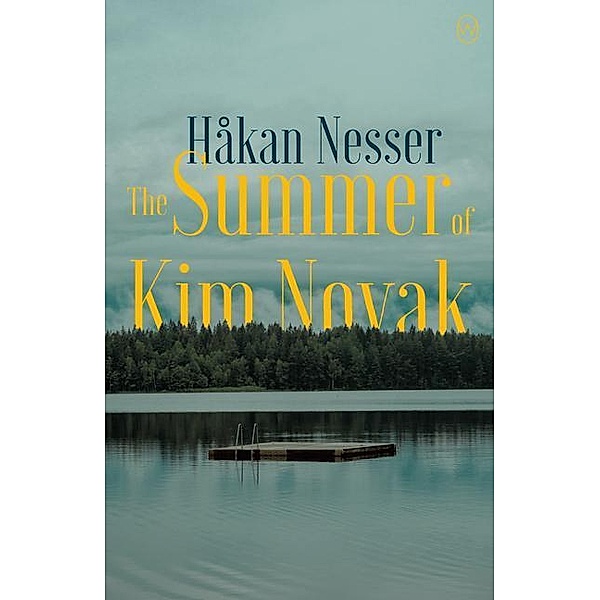 Nesser, H: The Summer of Kim Novak, Hakan Nesser