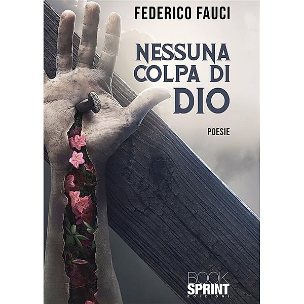 Nessuna colpa di Dio, Federico Fauci