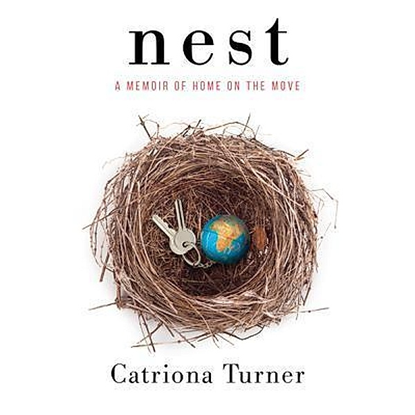 Nest, Catriona Turner