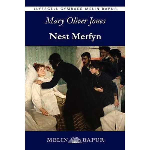 Nest Merfyn (eLyfr), Mary Oliver Jones