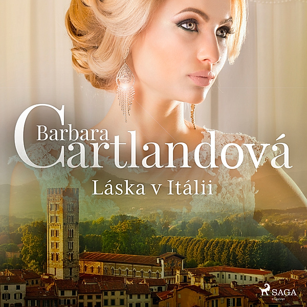 Nestárnoucí romantické příběhy Barbary Cartlandové - Láska v Itálii, Barbara Cartland