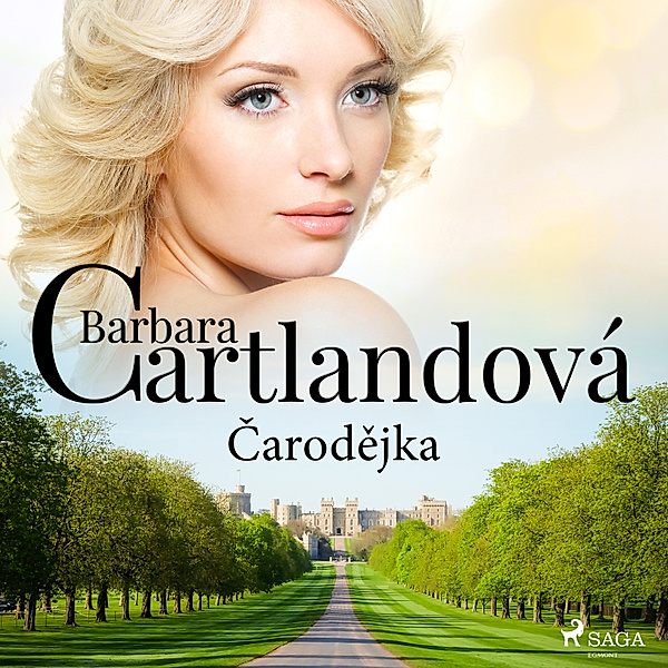 Nestárnoucí romantické příběhy Barbary Cartlandové - Čarodějka, Barbara Cartland