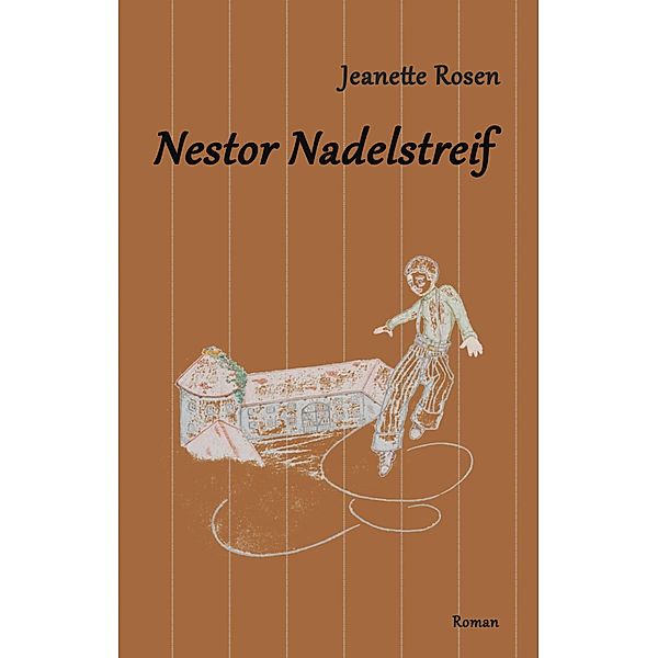 Nestor Nadelstreif, Jeanette Rosen