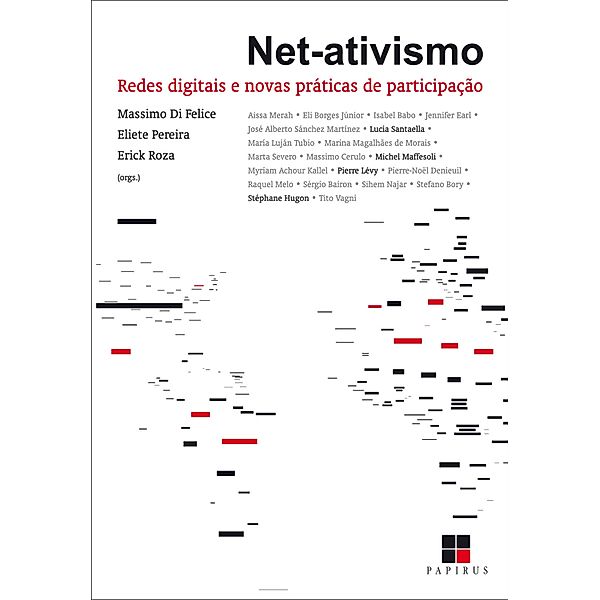 Net-ativismo, Massimo Di Felice, Erick Roza, Eliete Pereira