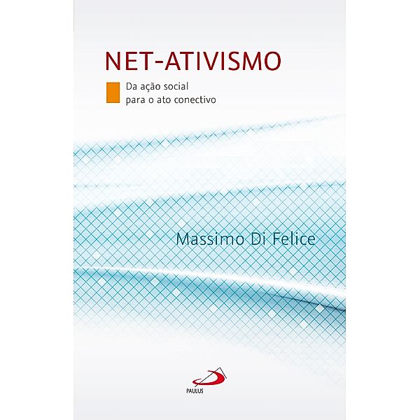 Net-ativismo / Comunicação, Massimo Di Felice