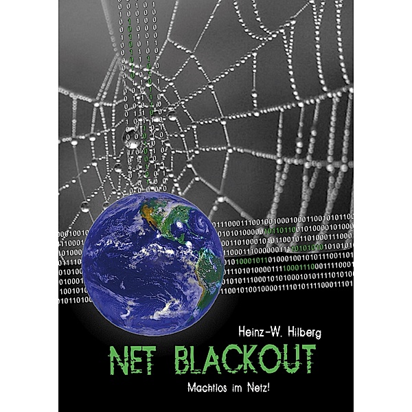 Net Blackout, Heinz-W. Hilberg
