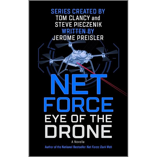 Net Force: Eye of the Drone, Jerome Preisler