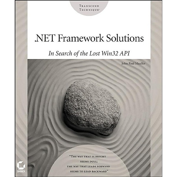 .NET Framework Solutions, John Paul Mueller