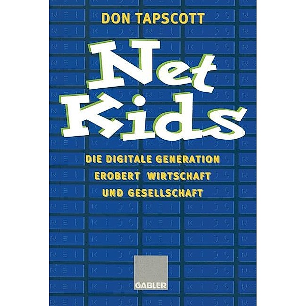 Net Kids, Don Tapscott