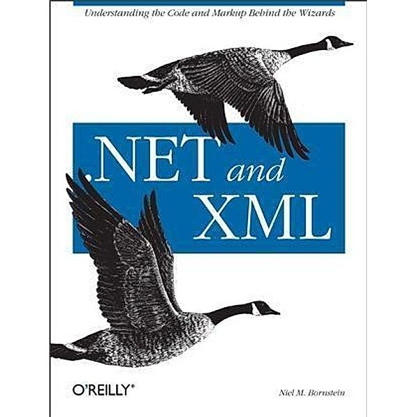 .NET & XML, Niel M. Bornstein