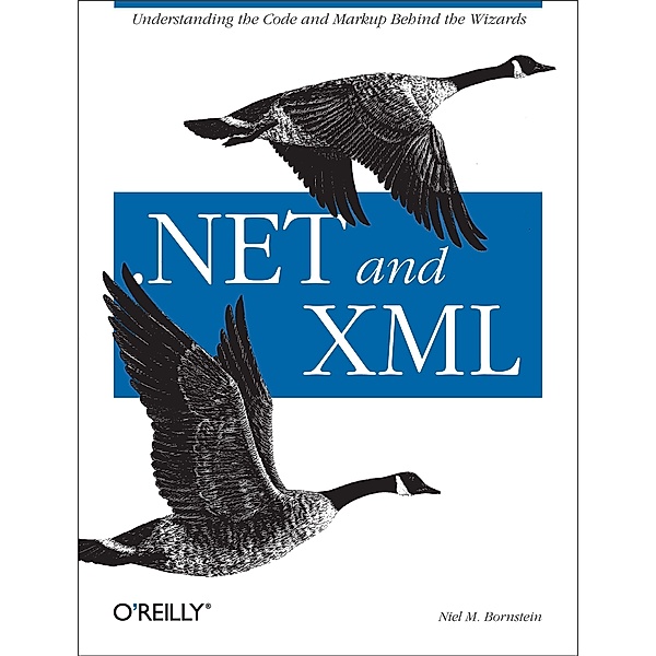 .NET & XML, Niel M. Bornstein