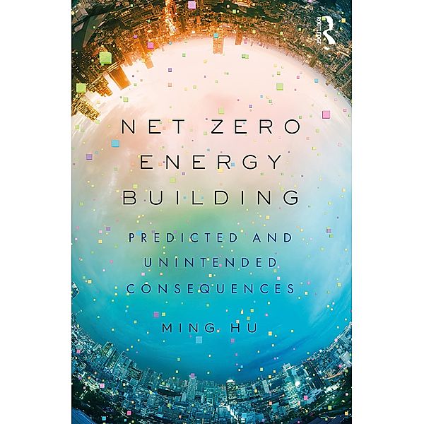 Net Zero Energy Building, Ming Hu