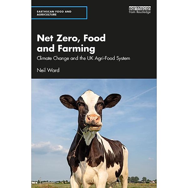 Net Zero, Food and Farming, Neil Ward